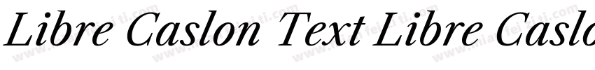 Libre Caslon Text Libre Caslon Text字体转换